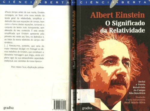 O significado da relatividade - Inclui a teoria relativista do campo não simétrico