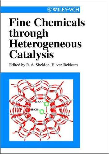 Fine Chemicals through Heterogeneous Catalysis
