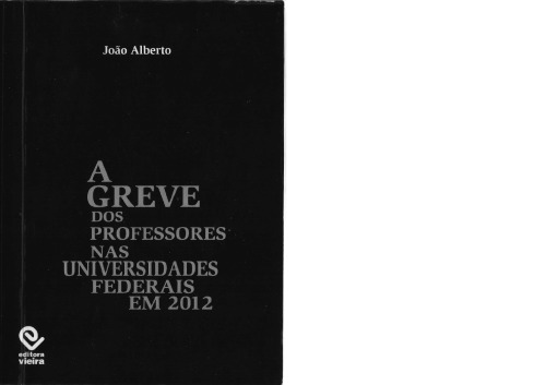 A Greve dos professores nas universidades federais em 2012