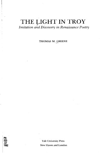 Light in Troy: Imitation and Discovery in Renaissance Poetry