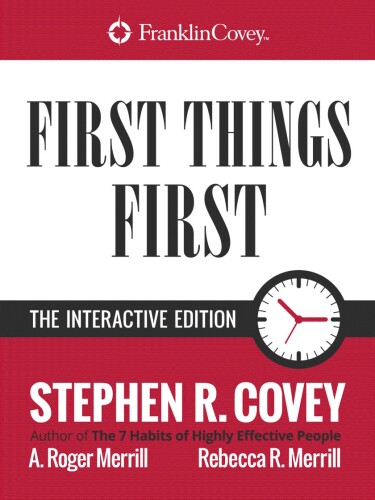 First Things First: Interactive Edition