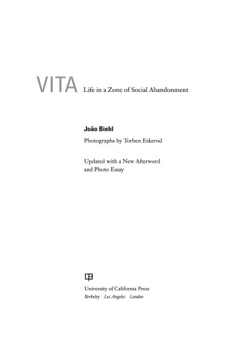 Vita: Life in a Zone of Social Abandonment