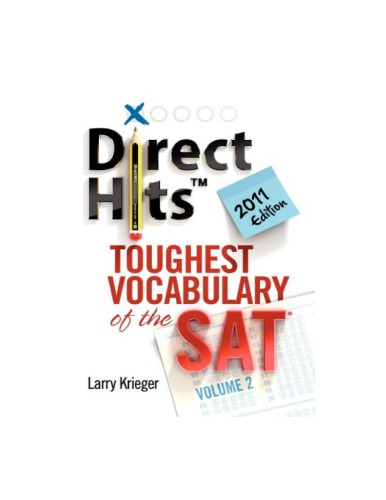 Direct Hits Toughest Vocabulary of the SAT: Volume 2