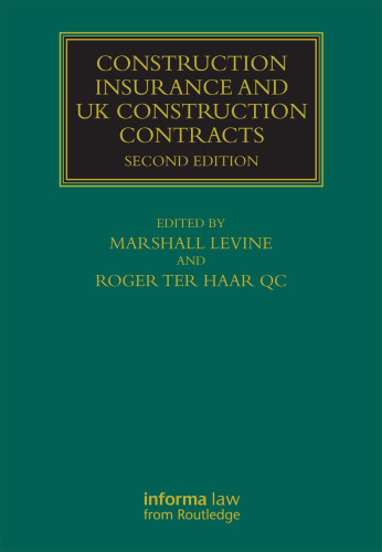 Construction Insurance and UK Construction Contracts