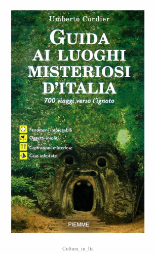 Guida ai luoghi misteriosi d'Italia