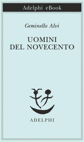 Uomini del Novecento