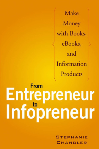 From Entrepreneur to Infopreneur