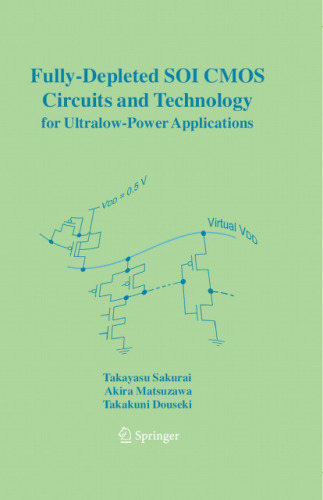 Fully-Depleted SOI CMOS Circuits and Technology for Ultralow-Power Applications