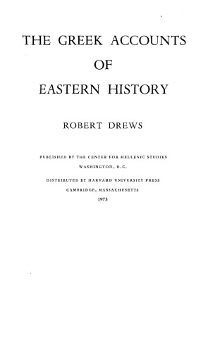 The Greek Accounts of Eastern History
