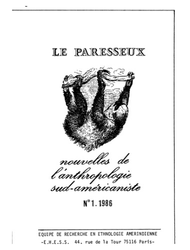Le Paresseux: Nouvelles de l’antropologie sud-americaniste