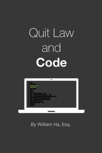 Quit Law and Code: A Guide to Transition into Software Development