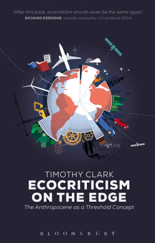 Ecocriticism on the Edge: The Anthropocene as a Threshold Concept