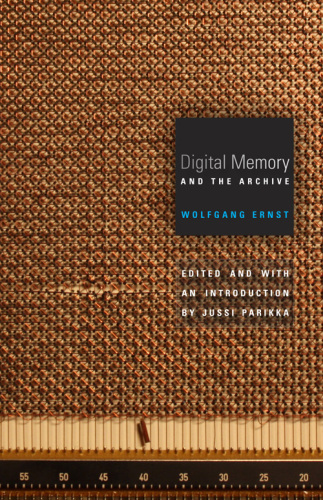 Digital memory and the archive