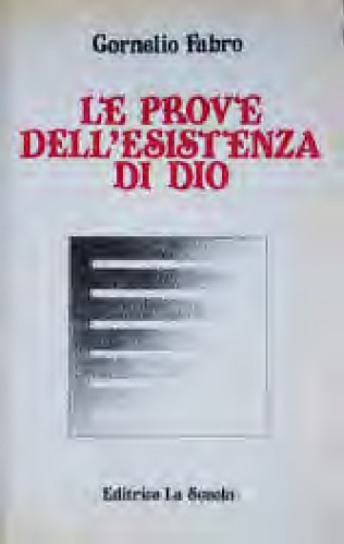 Le prove dellesistenza di Dio