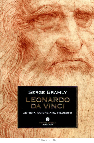 Leonardo da Vinci. Artista, scienziato, filosofo