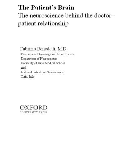 The Patient's Brain: The neuroscience behind the doctor-patient relationship
