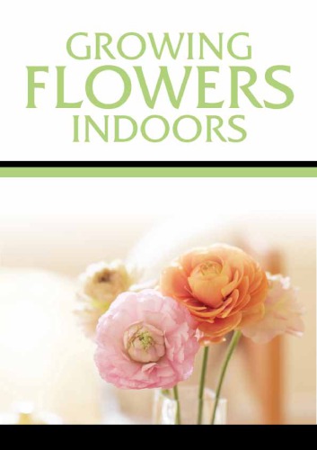 Bonus Growing Flowers Indoors (Hydrophonics)