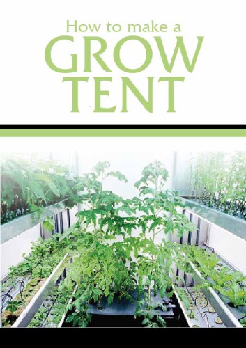 How To Make A Grow Tent (hydrophonics)