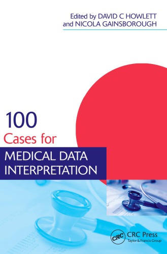 100 Cases for Medical Data Interpretation