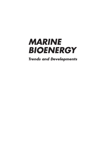 Marine Bioenergy : Trends and Developments