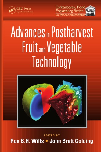 Advances in postharvest fruit and vegetable technology