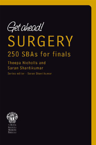 Get ahead! surgery : 250 SBAs for finals