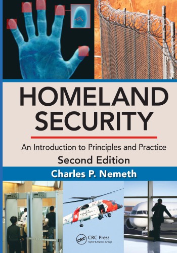 Homeland Security : An Introduction to Principles and Practice, Second Edition