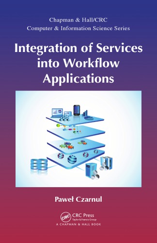 Integration of Services into Workflow Applications