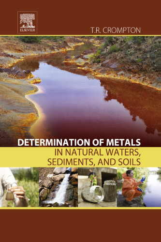 Determination of metals in natural waters, sediments and soils
