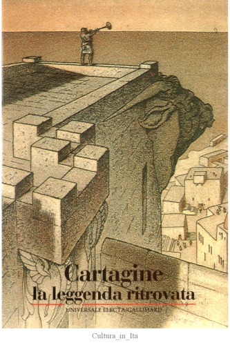 Cartagine. La leggenda ritrovata