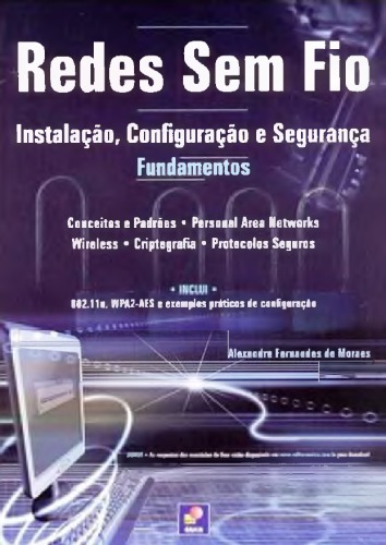 Redes Sem Fio - Instalação Configuração e Segurança - Fundamentos