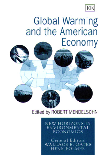 Global Warming and the American Economy: A Regional Assessment of Climate Change