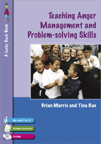 Teaching Anger Management and Problem-Solving Skills for 9-12 Year