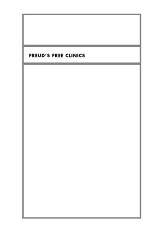 Freuds Free Clinics  Psychoanalysis and Social Justice