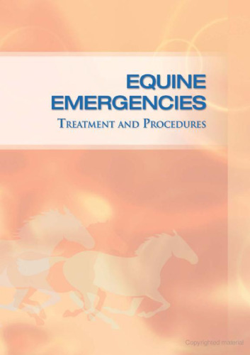 Equine Emergencies: Treatment and Procedures, 3e