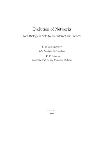 Evolution of Networks: From Biological Nets to the Internet and WWW