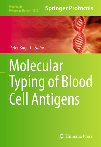 Molecular Typing of Blood Cell Antigens