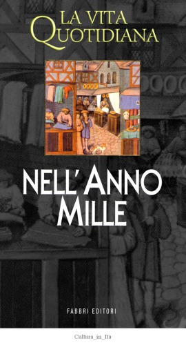 La vita quotidiana nell'Anno Mille
