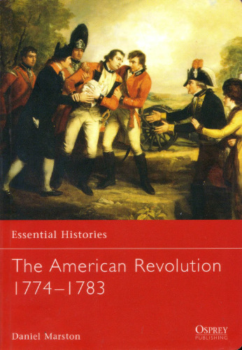The American  Revolution 1774-1783