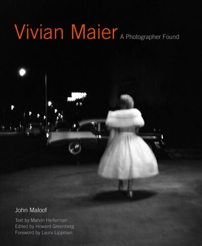 Vivian Maier: A Photographer Found