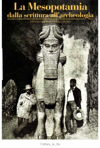 La Mesopotamia. Dalla scrittura all'archeologia