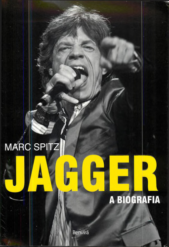 Jagger - A Biografia