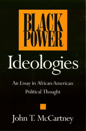 Black Power Ideologies: An Essay in African-American Political Thought