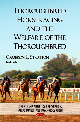 Thoroughbred horseracing and the welfare of the thoroughbred