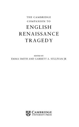 The Cambridge Companion to English Renaissance Tragedy