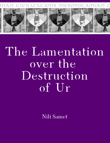 The Lamentation Over the Destruction of Ur