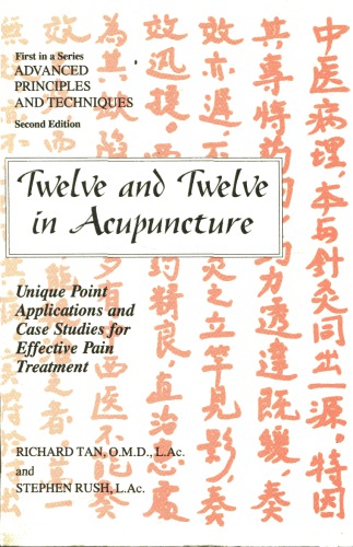 Twelve and Twelve in Acupuncture