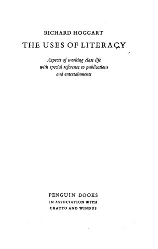 The Uses of Literacy