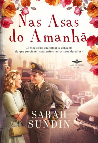Nas Asas do Amanhã - Livro 03