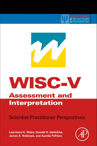 WISC-V Assessment and Interpretation: Scientist-Practitioner Perspectives